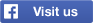 Visit us!  Like us!  Follow us!